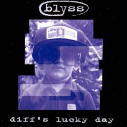 Blyss : Diff's Lucky Day